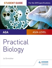 Buy Aqa A-Level Biology Student Guide: Practical Biology