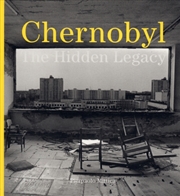 Buy Pierpaolo Mittica: Chernobyl : The Hidden Legacy