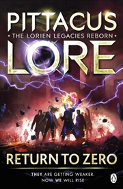 Buy Return To Zero : Lorien Legacies Reborn