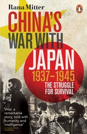 Buy China's War With Japan, 1937-1945 : The Struggle For Survival