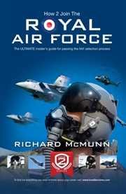 Buy How To Join The Royal Air Force: The Insider's Guide