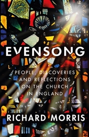 Buy Evensong : People, Discoveries And Reflections On The Church In England