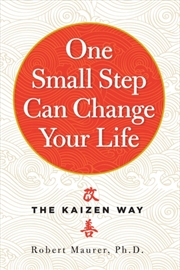 Buy One Small Step Can Change Your Life : The Kaizen Way