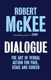 Buy Dialogue : The Art Of Verbal Action For Page, Stage And Screen