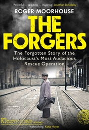 Buy The Forgers : The Forgotten Story Of The Holocaust’S Most Audacious Rescue Operation