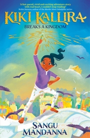 Buy Kiki Kallira Breaks A Kingdom : Book 1