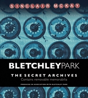 Buy Bletchley Park : The Secret Archives
