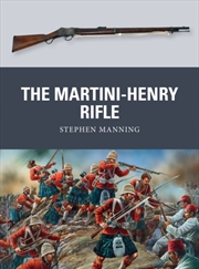 Buy The Martini-Henry Rifle