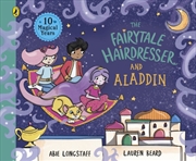 Buy The Fairytale Hairdresser And Aladdin