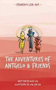 Buy The Adventures Of Antgelo And Friends