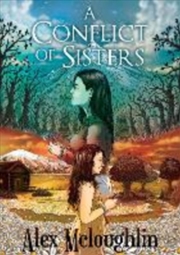 Buy A Conflict Of Sisters