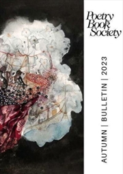 Buy Poetry Book Society Autumn 2023 Bulletin