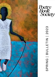 Buy Poetry Book Society Spring 2023 Bulletin