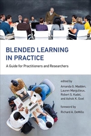 Buy Blended Learning In Practice : A Guide For Practitioners And Researchers