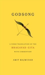 Buy Godsong : A Verse Translation Of The Bhagavad-Gita, With Commentary