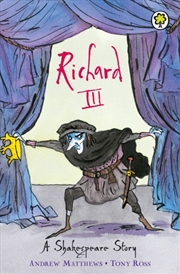 Buy A Shakespeare Story: Richard Iii