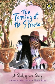 Buy A Shakespeare Story: The Taming Of The Shrew