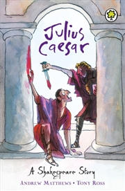 Buy A Shakespeare Story: Julius Caesar