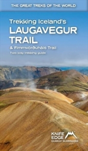 Buy Trekking Iceland's Laugavegur Trail & Fimmvorouhals Trail : Two-Way Trekking Guide