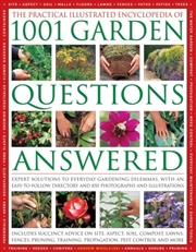 Buy Practical Illustrated Encyclopedia Of 1001 Garden Questions Answered