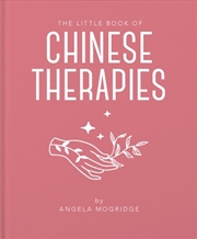 Buy The Little Book Of Chinese Therapies