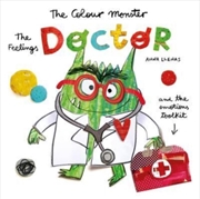 Buy The Colour Monster: The Feelings Doctor And The Emotions Toolkit