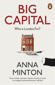 Buy Big Capital : Who Is London For?