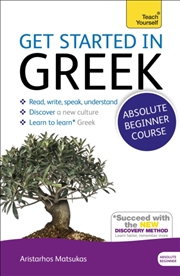 Buy Get Started In Beginner's Greek: Teach Yourself