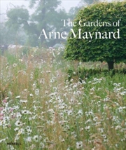 Buy Gardens Of Arne Maynard