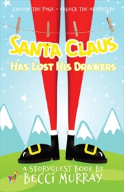 Buy Santa Claus Has Lost His Drawers