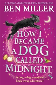 Buy How I Became A Dog Called Midnight