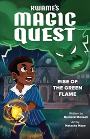 Buy Kwame's Magic Quest: Rise Of The Green Flame