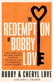 Buy The Redemption Of Bobby Love : The Humans Of New York Instagram Sensation
