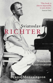 Buy Sviatoslav Richter : Notebooks And Conversations