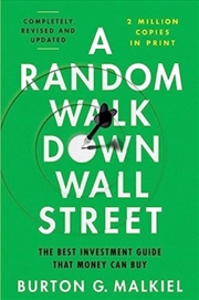 Buy A Random Walk Down Wall Street : The Best Investment Guide That Money Can Buy