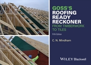 Buy Goss's Roofing Ready Reckoner : From Timberwork To Tiles