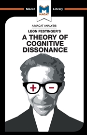 Buy An Analysis Of Leon Festinger's A Theory Of Cognitive Dissonance