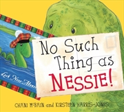 Buy No Such Thing As Nessie! : A Loch Ness Monster Adventure