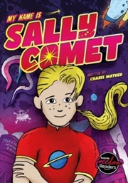 Buy My Name Is Sally Comet