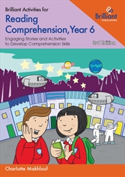Buy Brilliant Activities For Reading Comprehension, Year 6 : Engaging Stories And Activities To Develop 