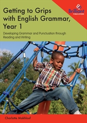 Buy Getting To Grips With English Grammar, Year 1 : Developing Grammar And Punctuation Through Reading A