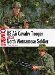 Buy Us Air Cavalry Trooper Vs North Vietnamese Soldier : Vietnam 1965–68