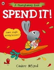 Buy Spend It! : Learn Simple Money Lessons