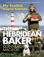 Buy The Hebridean Baker: My Scottish Island Kitchen