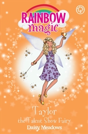 Buy Rainbow Magic: Taylor The Talent Show Fairy : The Showtime Fairies Book 7