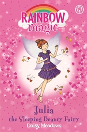 Buy Rainbow Magic: Julia The Sleeping Beauty Fairy : The Fairytale Fairies Book 1