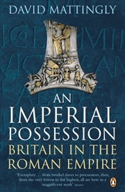 Buy An Imperial Possession : Britain In The Roman Empire, 54 Bc - Ad 409