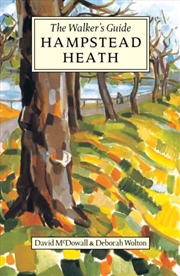 Buy Hampstead Heath : The Walker's Guide