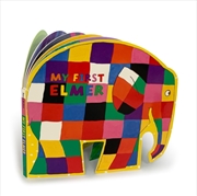 Buy My First Elmer : Shaped Board Book