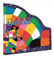 Buy My First Elmer Bedtime : Shaped Board Book